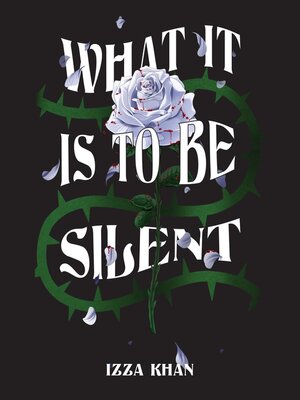 cover image of What it is to be Silent